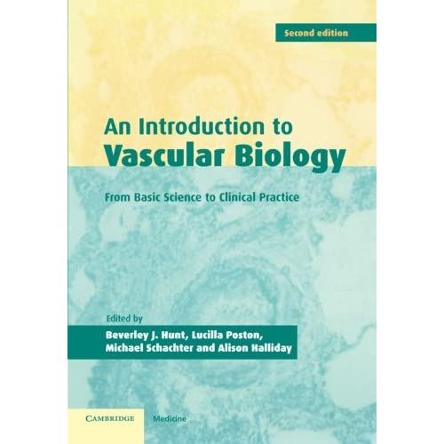 An Introduction to Vascular Biology: From Basic Science To Clinical Practice