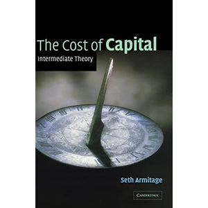 The Cost of Capital: Intermediate Theory
