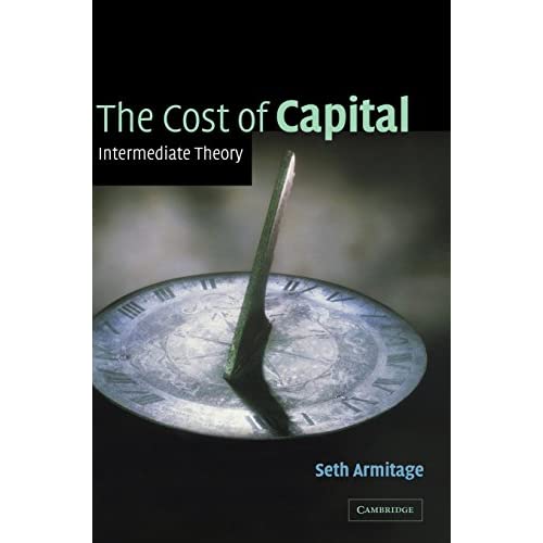 The Cost of Capital: Intermediate Theory