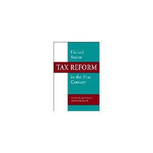 United States Tax Reform in the 21st Century