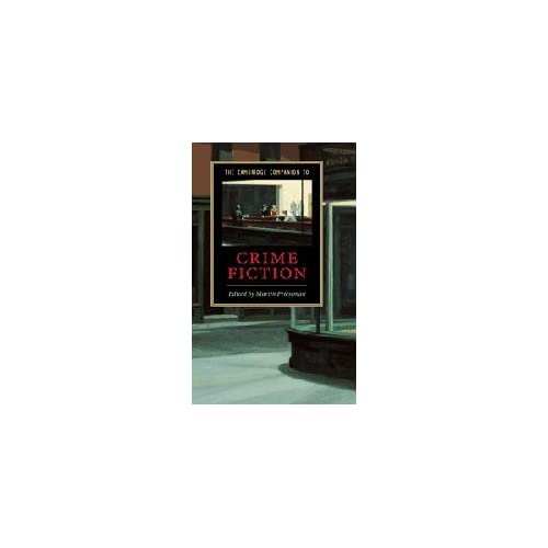 The Cambridge Companion to Crime Fiction (Cambridge Companions to Literature)