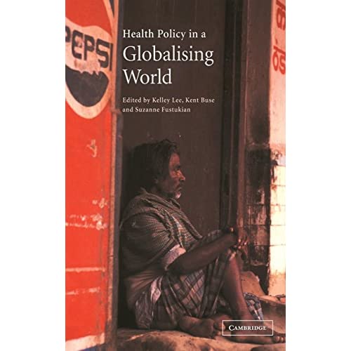Health Policy in a Globalising World