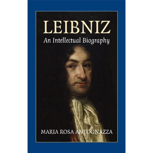 Leibniz: An Intellectual Biography