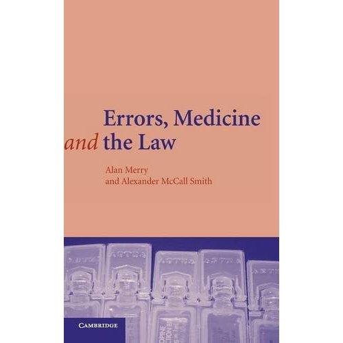 Errors, Medicine and the Law