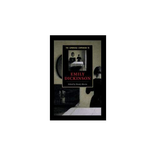 The Cambridge Companion to Emily Dickinson (Cambridge Companions to Literature)
