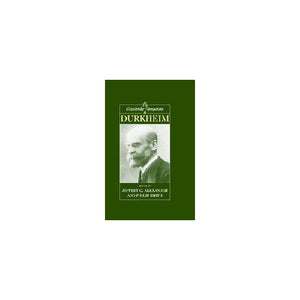 The Cambridge Companion to Durkheim