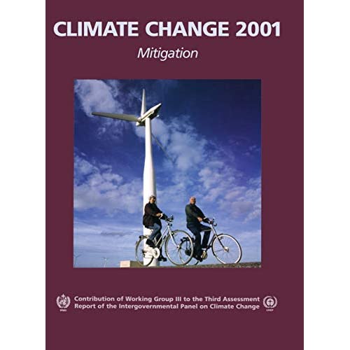 Climate Change 2001: Mitigation: Contribution of Working Group III to the Third Assessment Report of the Intergovernmental Panel on Climate Change