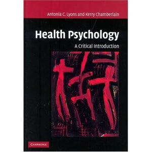 Health Psychology: A Critical Introduction