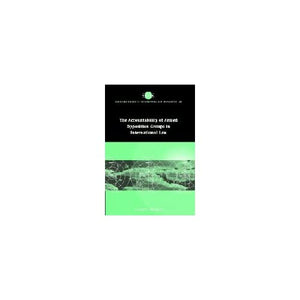 Accountability of Armed Opposition Groups in International Law: 24 (Cambridge Studies in International and Comparative Law, Series Number 24)