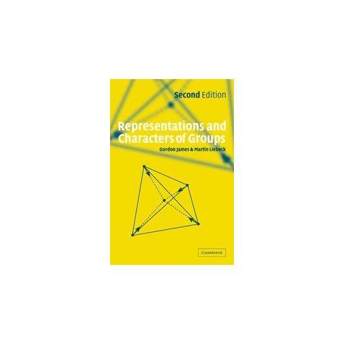 Representations and Characters of Groups (Cambridge mathematical textbooks)