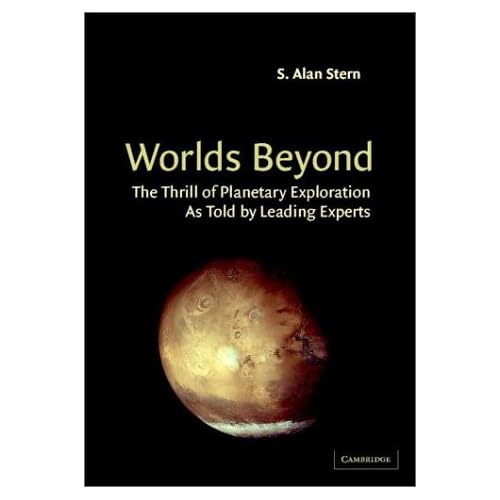 Worlds Beyond: The Thrill of Planetary Exploration as told by Leading Experts