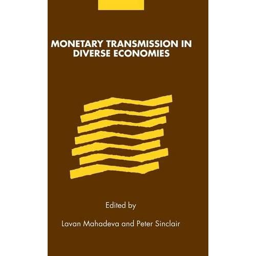 Monetary Transmission in Diverse Economies