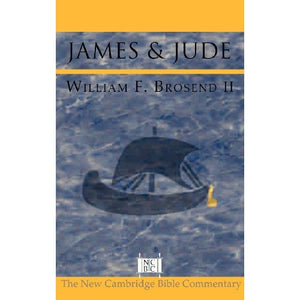 James and Jude (New Cambridge Bible Commentary)