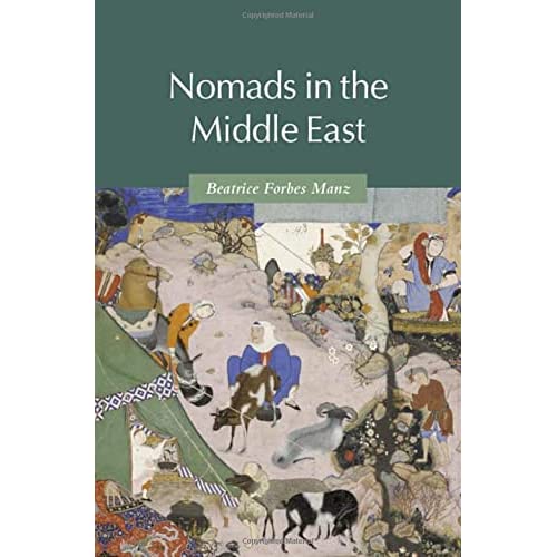 Nomads in the Middle East (Themes in Islamic History)