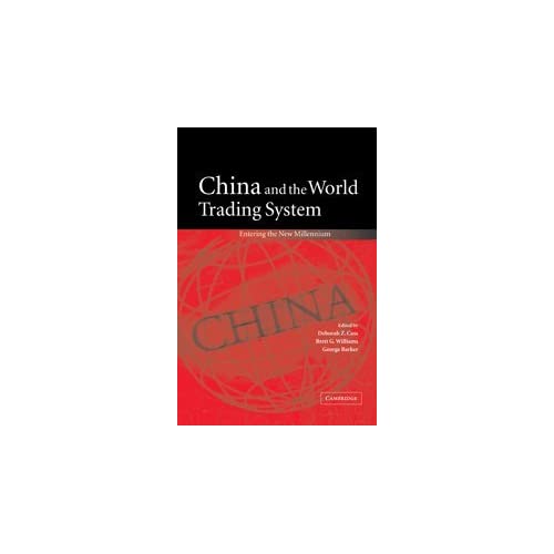 China and the World Trading System: Entering the New Millennium