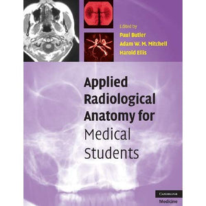 Applied Radiological Anatomy for Medical Students