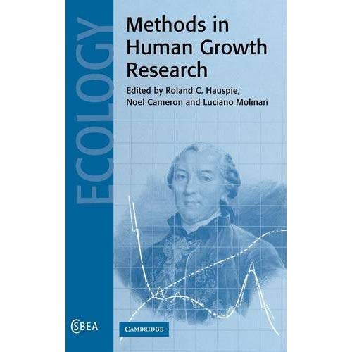 Methods in Human Growth Research (Cambridge Studies in Biological and Evolutionary Anthropology)