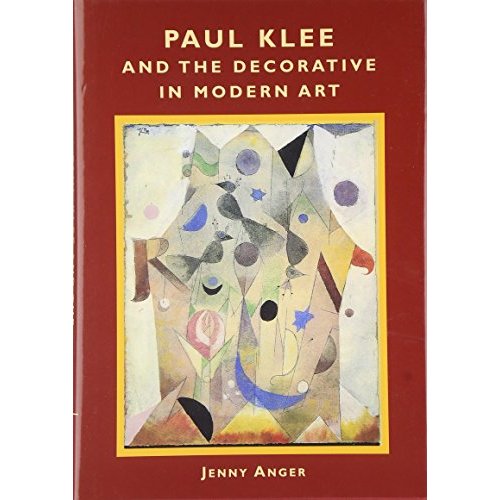 Paul Klee and the Decorative in Modern Art