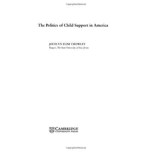 The Politics of Child Support in America