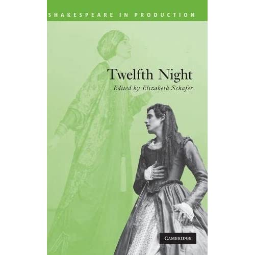 Twelfth Night (Shakespeare in Production)