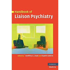 Handbook of Liaison Psychiatry