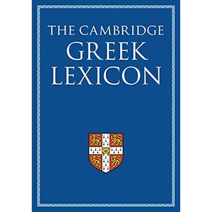 The Cambridge Greek Lexicon 2 Volume Hardback Set