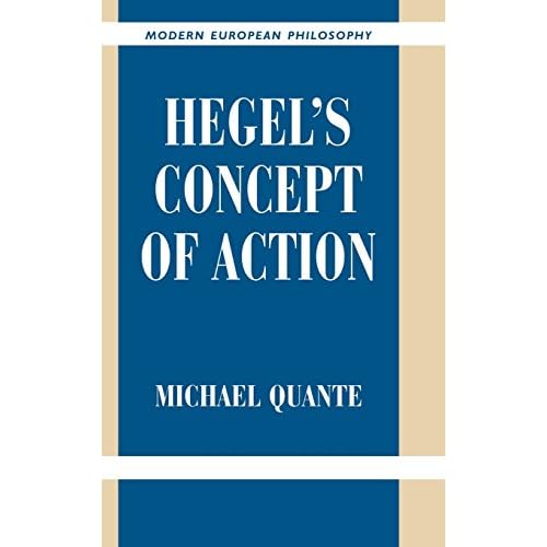 Hegel's Concept of Action (Modern European Philosophy)