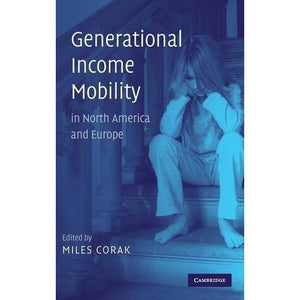 Generational Income Mobility in North America and Europe