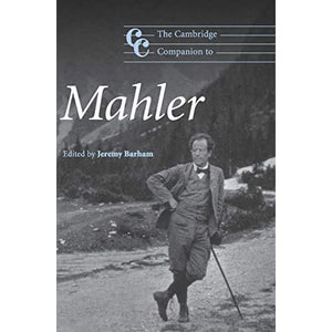 The Cambridge Companion to Mahler (Cambridge Companions to Music)