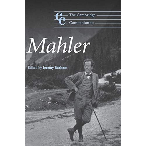 The Cambridge Companion to Mahler (Cambridge Companions to Music)