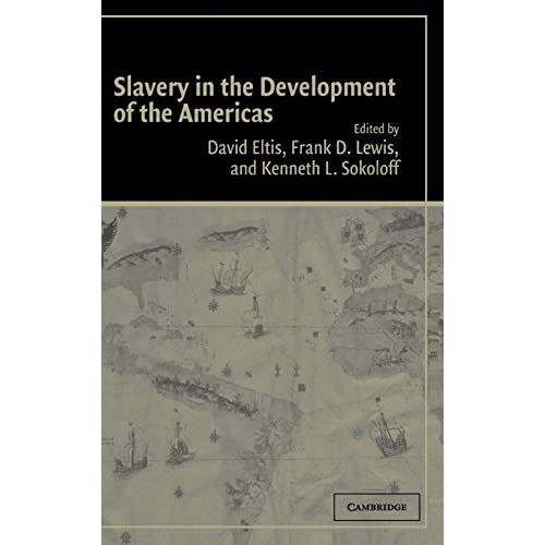 Slavery in the Development of the Americas