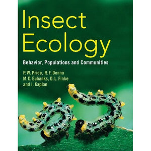 Insect Ecology: Behavior, Populations and Communities
