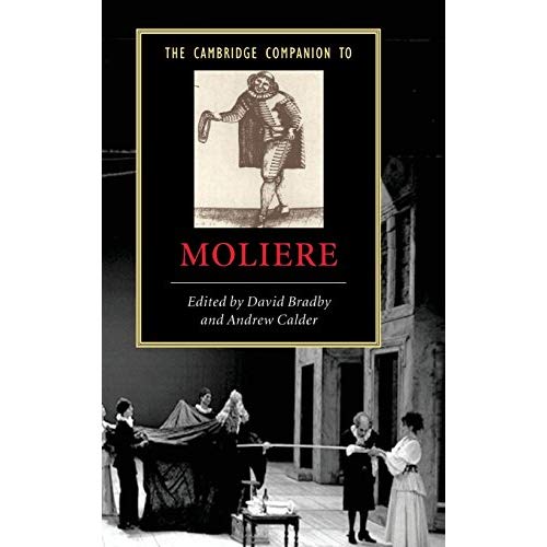The Cambridge Companion to Moliere (Cambridge Companions to Literature)