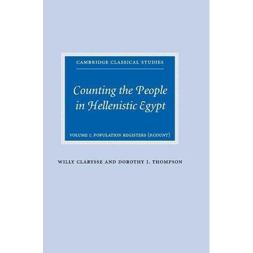 Counting the People in Hellenistic Egypt: Volume 1, Population Registers (P. Count) (Cambridge Classical Studies)