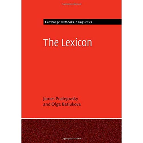 The Lexicon (Cambridge Textbooks in Linguistics)