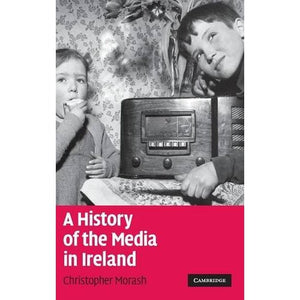 A History of the Media in Ireland