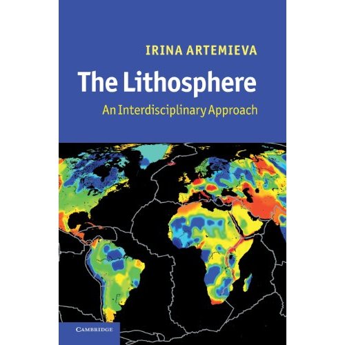 The Lithosphere: An Interdisciplinary Approach