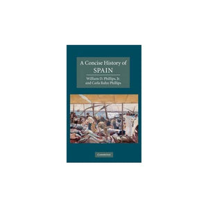 A Concise History of Spain (Cambridge Concise Histories)