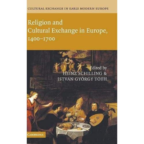 Cultural Exchange in Early Modern Europe: Volume 1 (Cultural Exchange in Early Modern Europe 4 Volume Hardback Set)