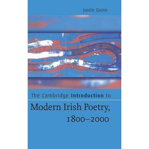 The Cambridge Introduction to Modern Irish Poetry, 1800–2000 (Cambridge Introductions to Literature)