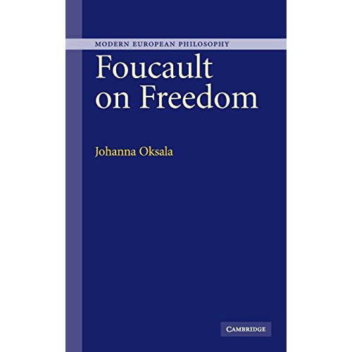 Foucault on Freedom (Modern European Philosophy)