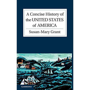 A Concise History of the United States of America (Cambridge Concise Histories)