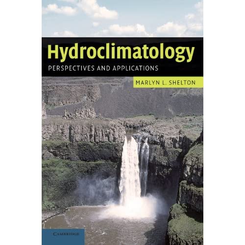 Hydroclimatology: Perspectives and Applications