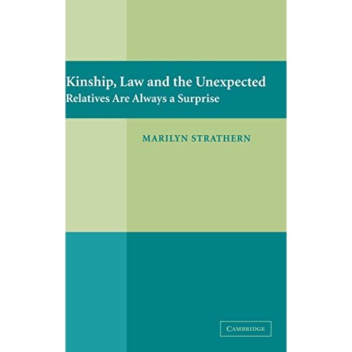Kinship, Law and the Unexpected: Relatives are Always a Surprise