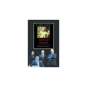 The Cambridge Companion to David Hare (Cambridge Companions to Literature)