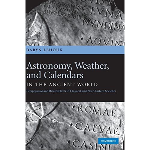 Astronomy, Weather, and Calendars in the Ancient World