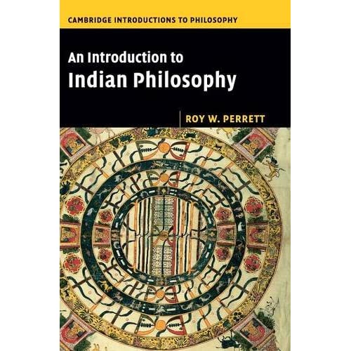 An Introduction to Indian Philosophy (Cambridge Introductions to Philosophy)