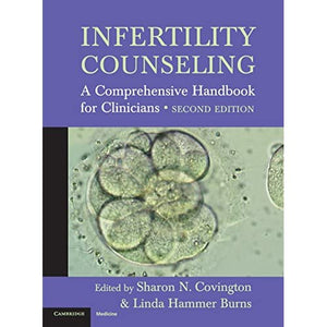 Infertility Counseling: A Comprehensive Handbook for Clinicians