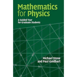 Mathematics for Physics: A Guided Tour for Graduate Students