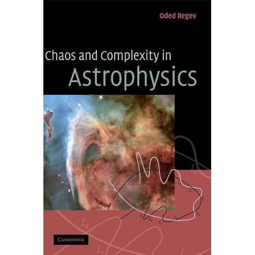 Chaos and Complexity in Astrophysics